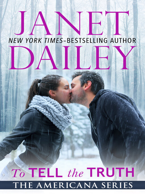 Title details for To Tell the Truth by Janet Dailey - Available